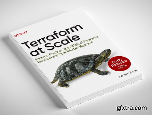 Terraform at Scale (Early Release)
