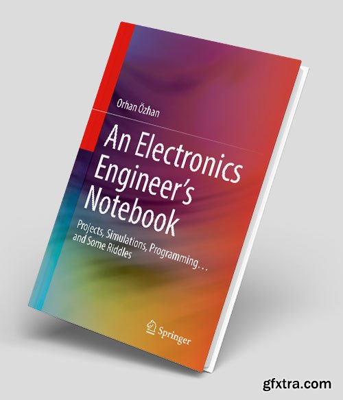 An Electronics Engineer\'s Notebook
