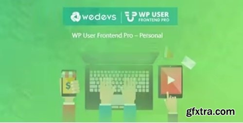 WP User Frontend Pro Business v4.1.8 - Ultimate Frontend Solution For WordPress - NULLED