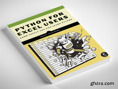 Python for Excel Users: Know Excel? You Can Learn Python