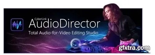 CyberLink AudioDirector Ultra 2026 v16.1.6122.0 CyberLink AudioDirector Ultra 2026 v16.1.6122.0