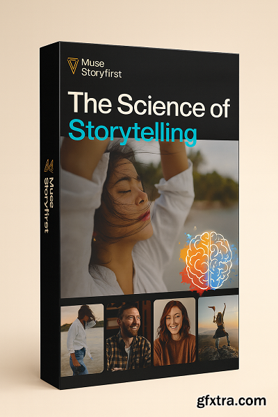 Muse Storyfirst - The Science of Storytelling