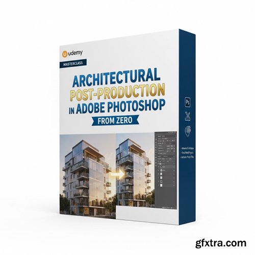 Udemy - Architectural Post-Production in Adobe Photoshop - From Zero