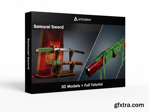 Artstation - Samurai Sword - 3D Model+Full Tutorial
