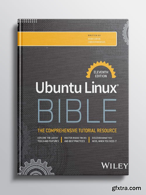Ubuntu Linux Bible, 11th Edition