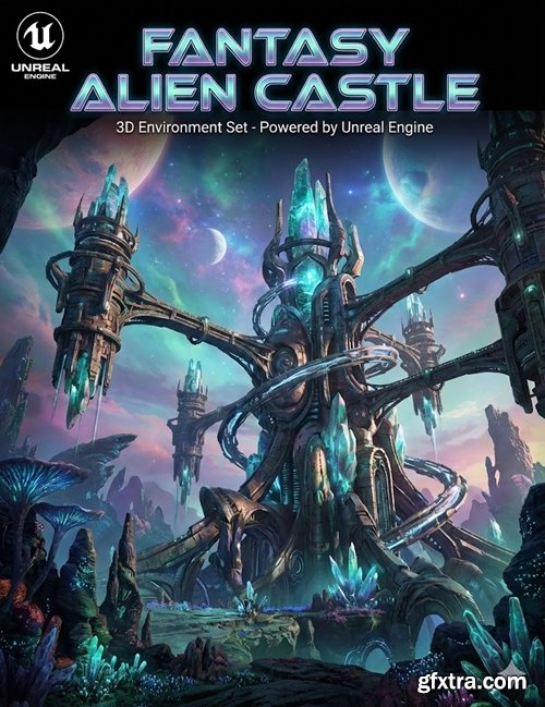 Unreal Engine - Fantasy Alien Castle