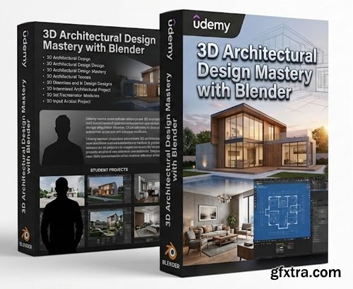 Udemy - 3D Architectural Design Mastery with Blender