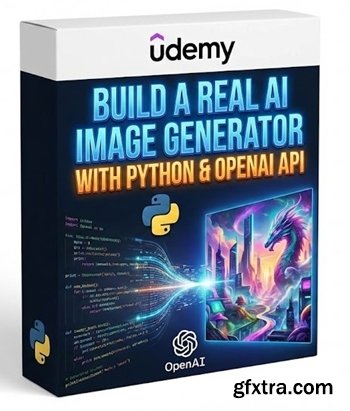 Udemy - Build a Real AI Image Generator with Python & OpenAI API