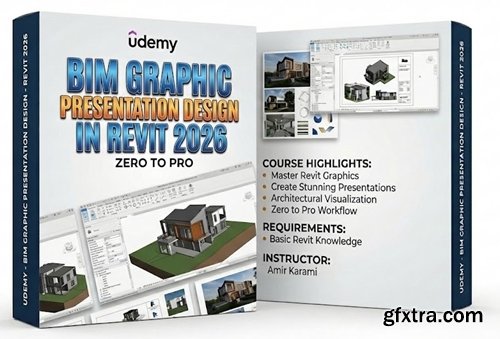 Udemy - BIM Graphic Presentation Design in Revit 2026 – Zero to Pro