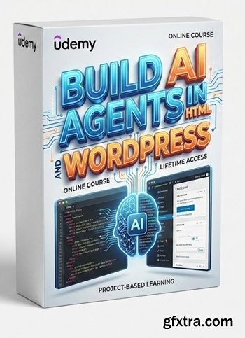 Udemy - Build AI Agents in HTML and WordPress