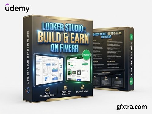Udemy - Looker Studio : Build & Earn on Fiverr