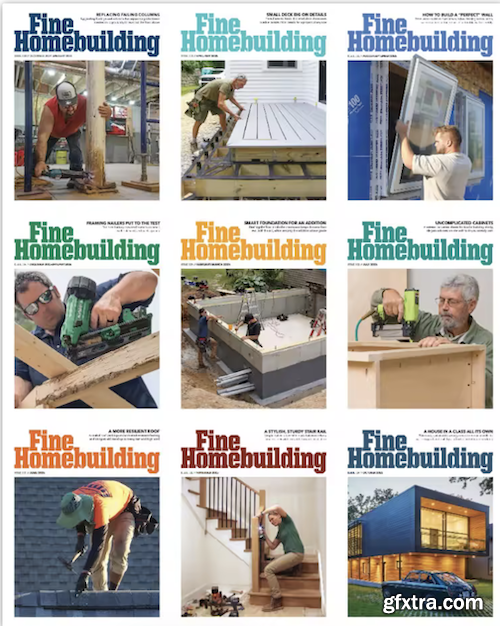 Fine Homebuilding Magazine - Full Year 2025 Collection
