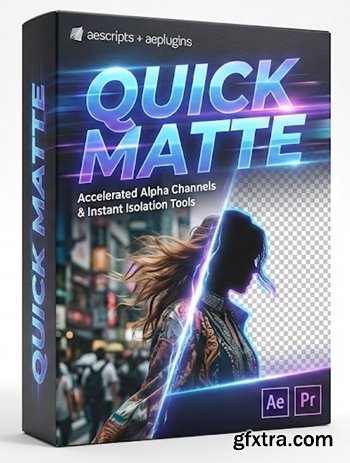 Aescripts - Quick Matte v1.1.3 Win Aescripts - Quick Matte v1.1.3 Win