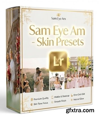 Sam Eye Am - Skin Presets Sam Eye Am - Skin Presets
