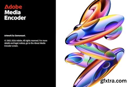 Adobe Media Encoder 2026 v26.2 Adobe Media Encoder 2026 v26.2