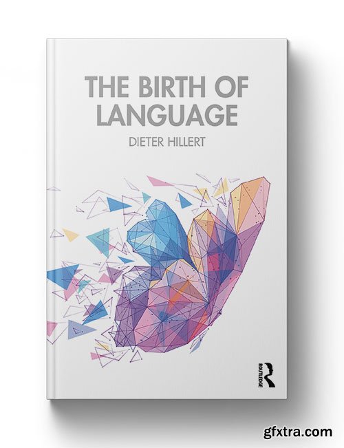 The Birth of Language