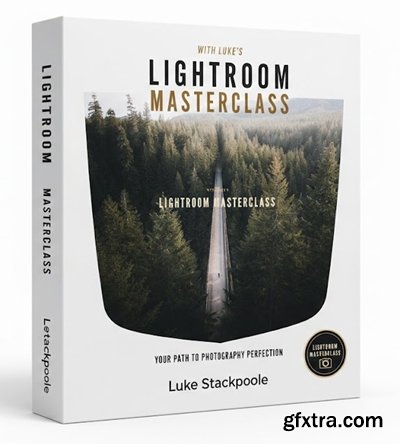 Luke Stackpoole - Lightroom Masterclass