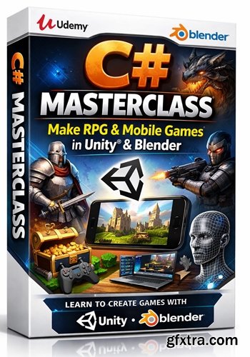 Udemy - C# Masterclass: Make RPG & Mobile Games in Unity® & Blender