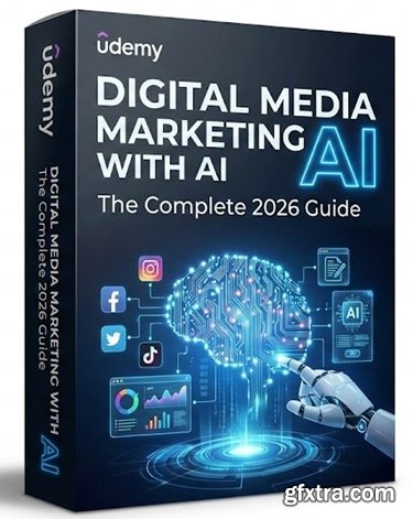 Udemy - Digital Media Marketing with AI: The Complete 2026 Guide