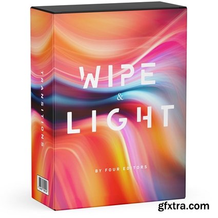 FOUR Editors - Wipe and Light Transitions FOUR Editors - Wipe and Light Transitions