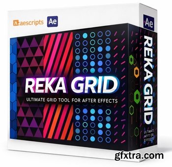 Aescripts - Reka Grid v1.3.5