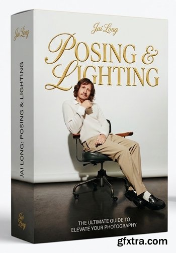 Jai Long - Posing & Lighting
