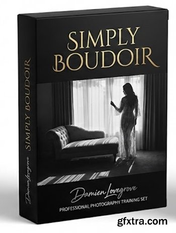 Damien Lovegrove - Simply Boudoir