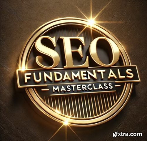 Greg Morrison - SEO Fundamentals Masterclass