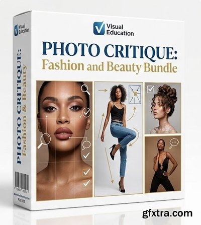 Visual Education - Karl Taylor - Photo Critique: Fashion and Beauty Bundle