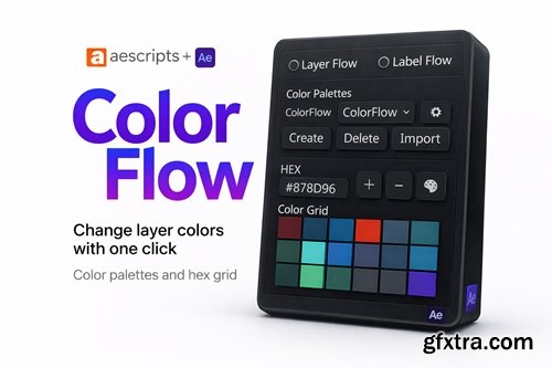 Aescripts - ColorFlow v1.5.4 Aescripts - ColorFlow v1.5.4