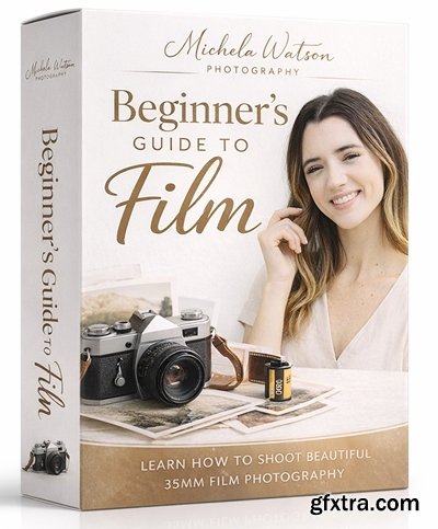 Michela Watson Photography - Beginner\'s Guide to Film