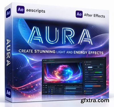 Aescripts - Aura v1.2.7