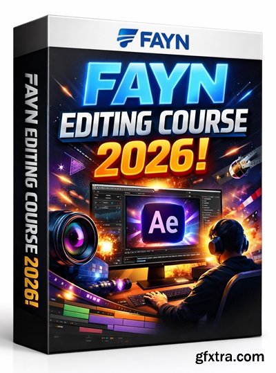 FAYN EDITING COURSE 2026 !