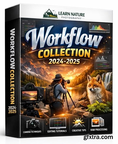 Learn Nature Photography - Workflow Collection
