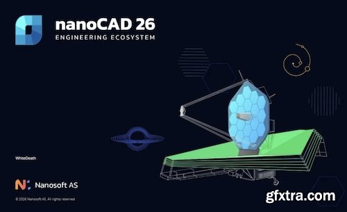 NanoCAD 26.0.7355.4942 Build 259