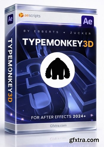 Aescripts - TypeMonkey3D v1.02