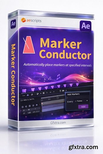 Aescripts - Marker Conductor 3 v3.5.0