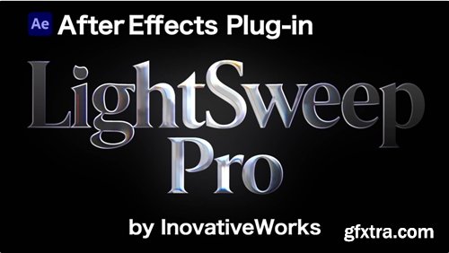 Aescripts - LightSweepPro v1.0