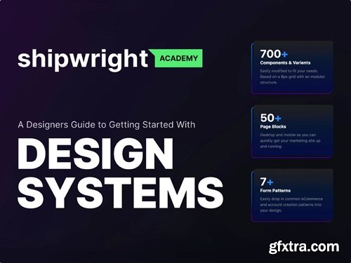 Shipwright Academy - Design System Course