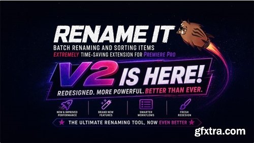 Aescripts - Rename It! v2.0 for Premiere Pro