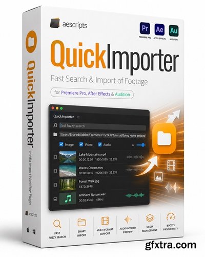 Aescripts - QuickImporter v1.5.008