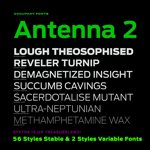 Antenna 2 - 56 Styles Static & 2 Variable Fonts NEW! Antenna 2 - 56 Styles Static & 2 Variable Fonts NEW!