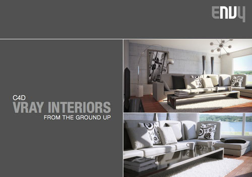 ENVY - C4D V-Ray Interiors: From the Ground Up