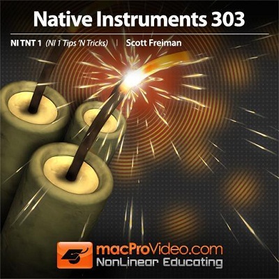 MacProVideo Native Instruments 303 NI Komplete TNT 1 TUTORiAL