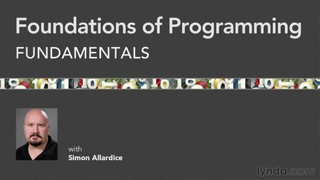 Lynda.com - Foundations of Programming: Fundamentals