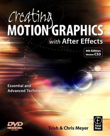 Creating Motion Graphics With After Effects 4th Edition