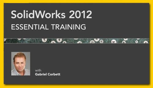 Lynda com - SolidWorks 2012 Essential Training