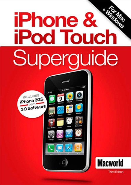 Macworld's Iphone and Ipod Touch Superguide