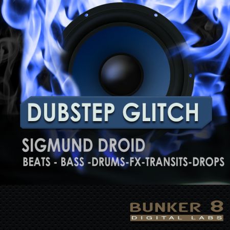 Bunker 8 Dubstep Glitch ACiD WAV AiFF-MAGNETRiXX