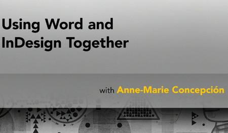 Using Word and InDesign Together